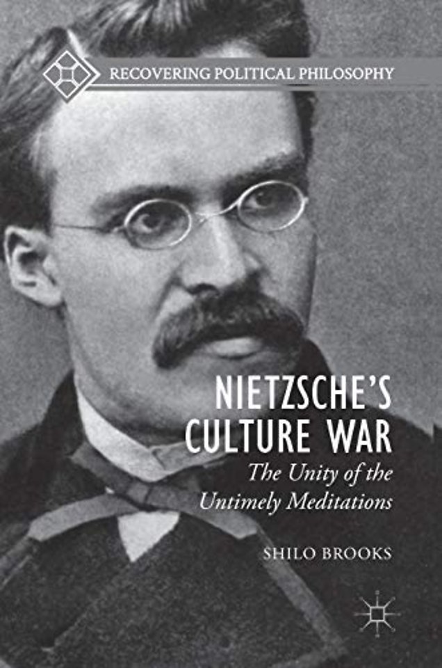 Nietzsche’s Culture War
