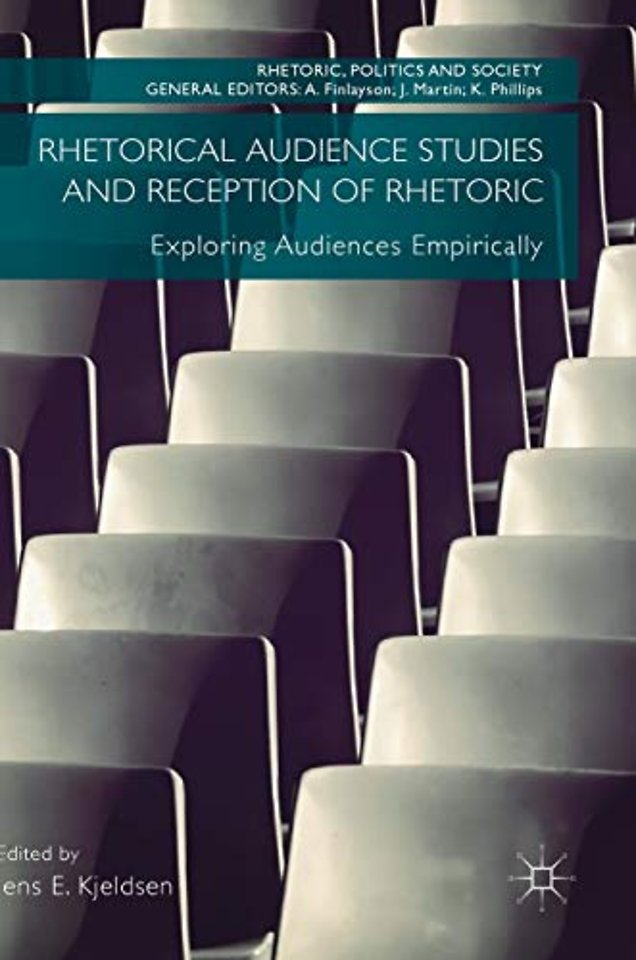 Rhetorical Audience Studies and Reception of Rhetoric
