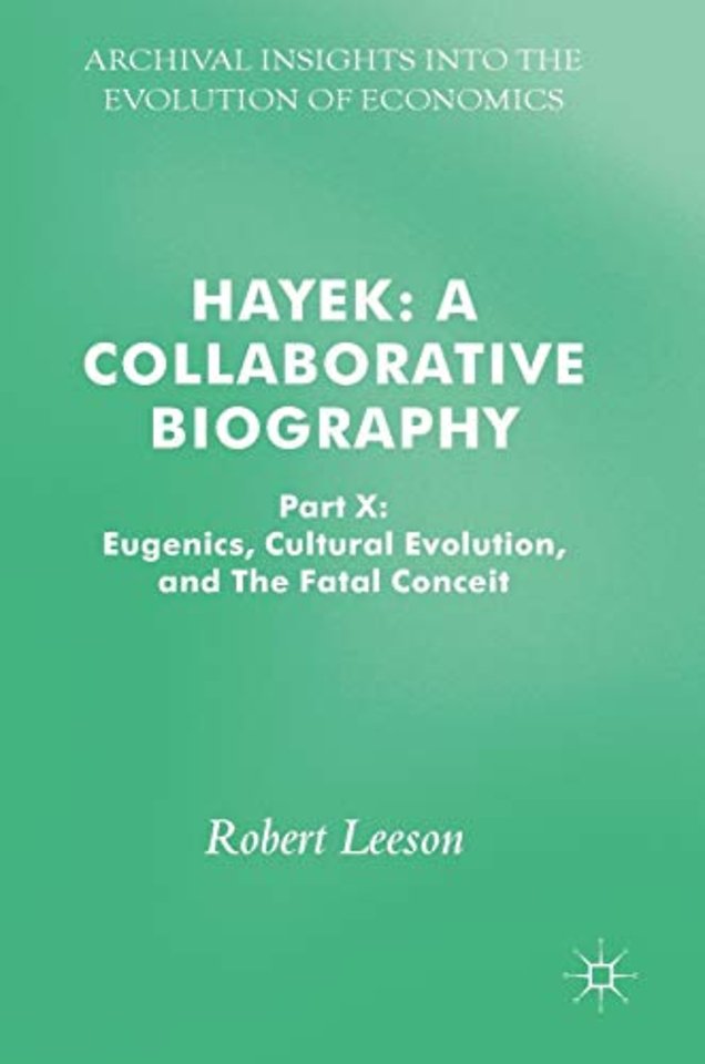 Hayek: A Collaborative Biography