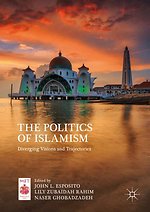 The Politics of Islamism The Politics of Islamism