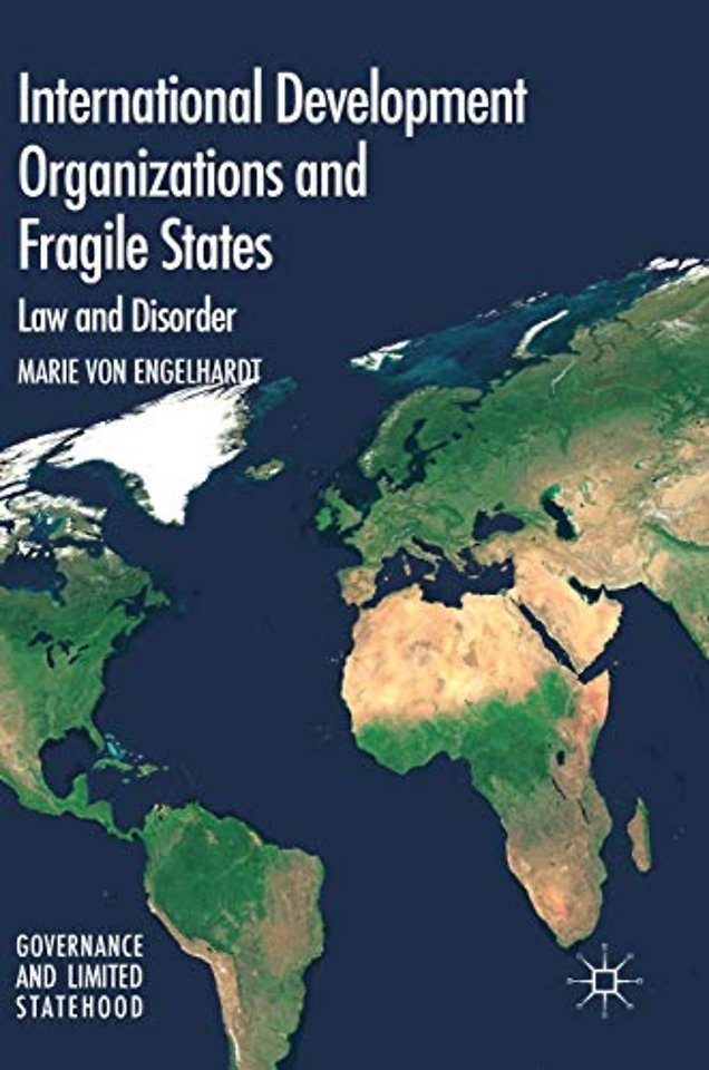 International Development Organizations and Fragile States