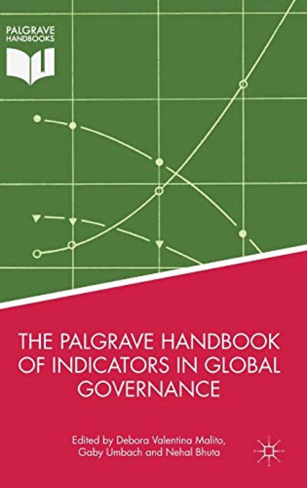 The Palgrave Handbook of Indicators in Global Governance