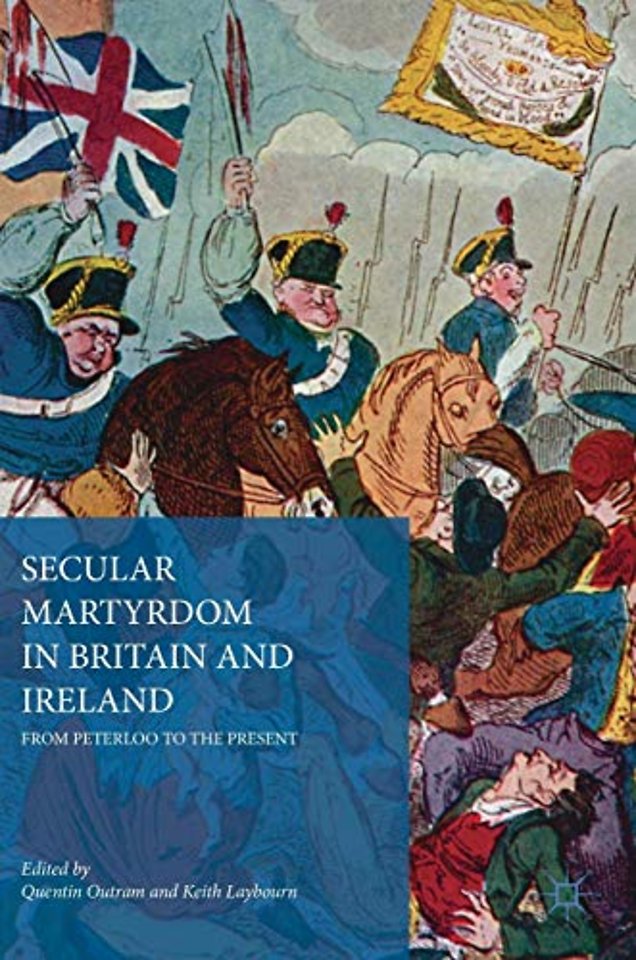 Secular Martyrdom in Britain and Ireland