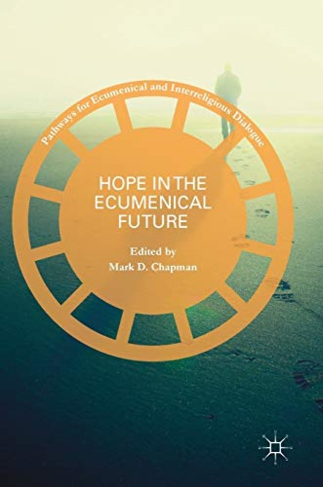 Hope in the Ecumenical Future