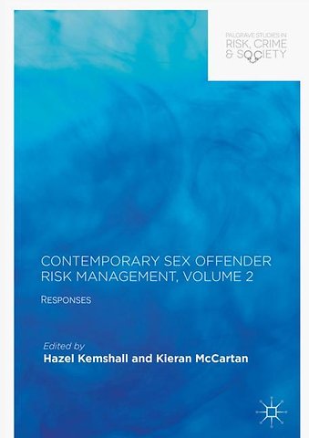 Contemporary Sex Offender Risk Management, Volume II