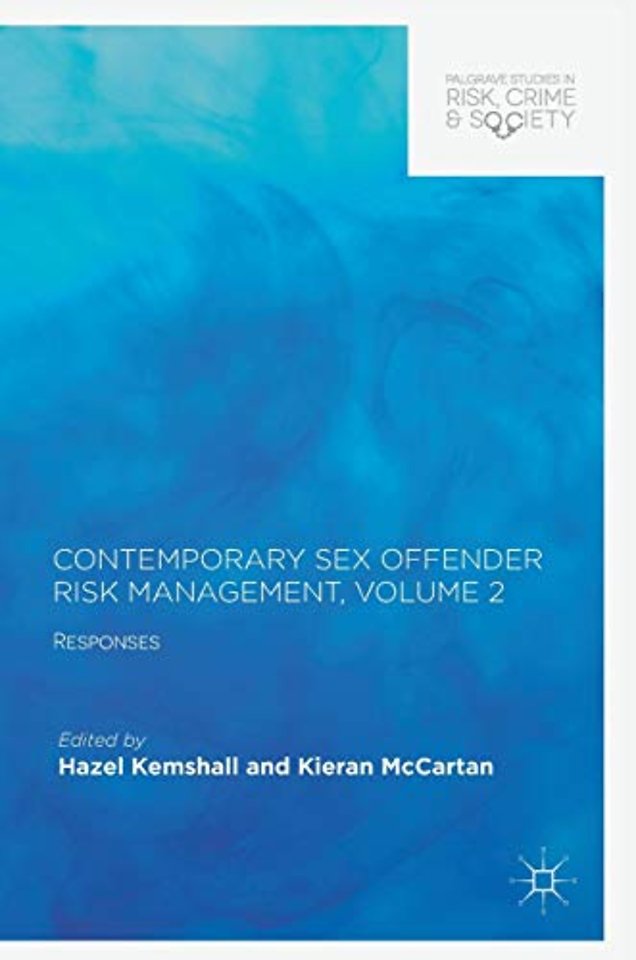 Contemporary Sex Offender Risk Management, Volume II