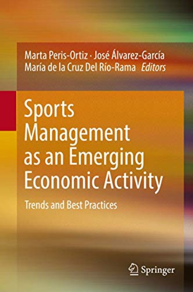 Sports Management as an Emerging Economic Activity