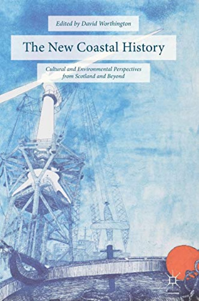 The New Coastal History