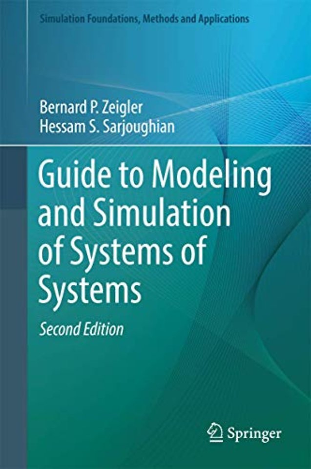 Guide to Modeling and Simulation of Systems of Systems
