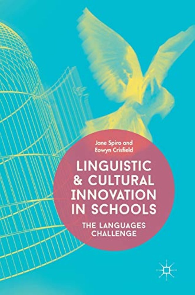 Linguistic and Cultural Innovation in Schools