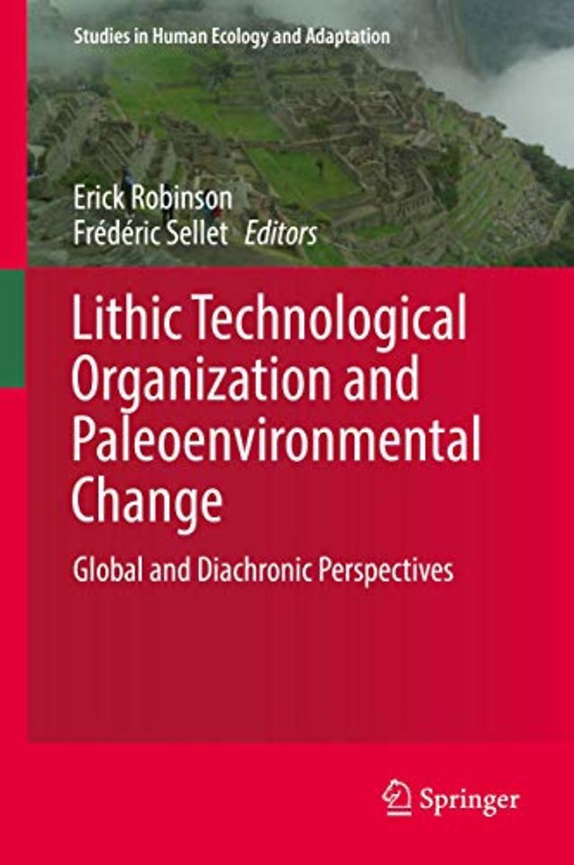 Lithic Technological Organization and Paleoenvironmental Change
