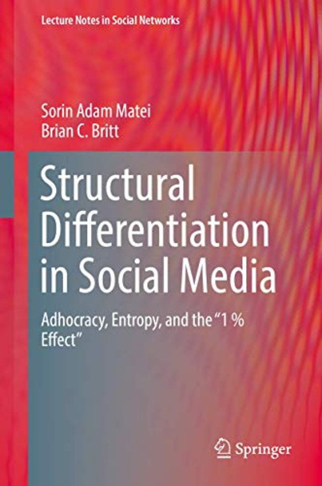 Structural Differentiation in Social Media