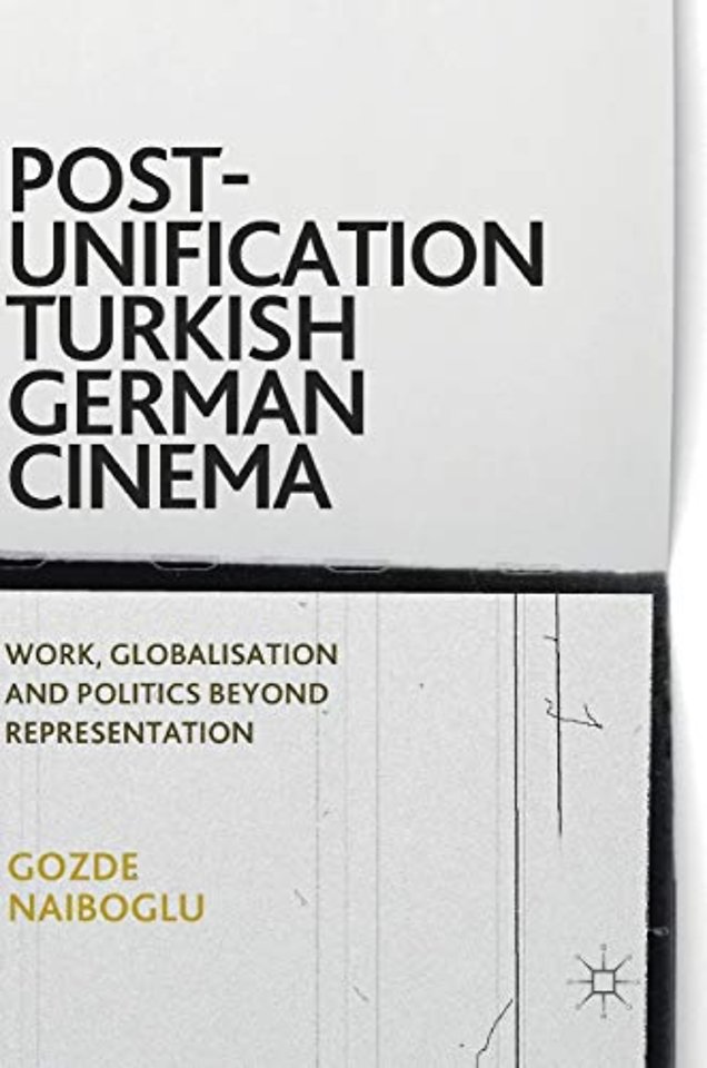 Post-Unification Turkish German Cinema
