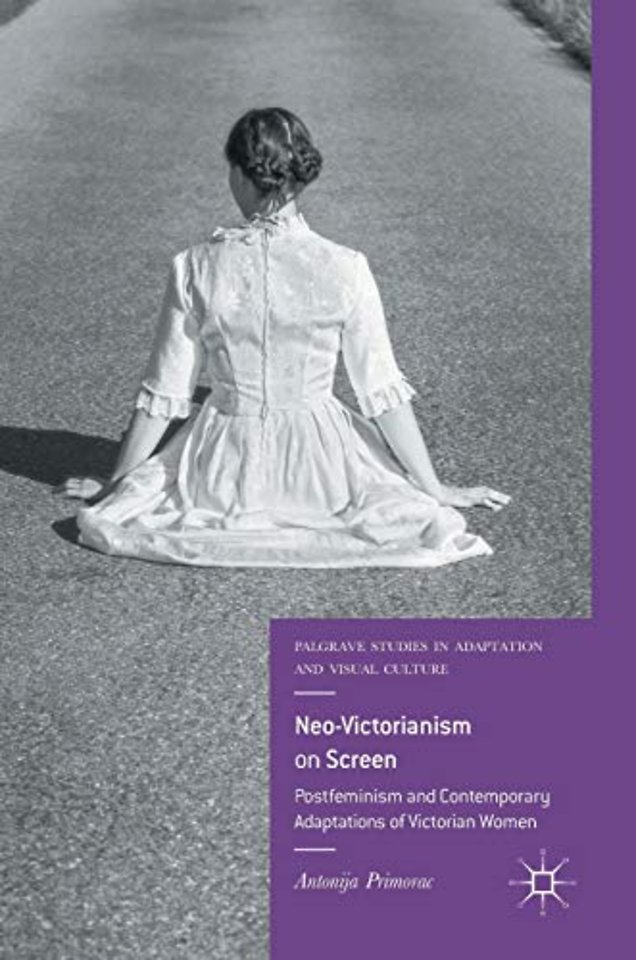 Neo-Victorianism on Screen