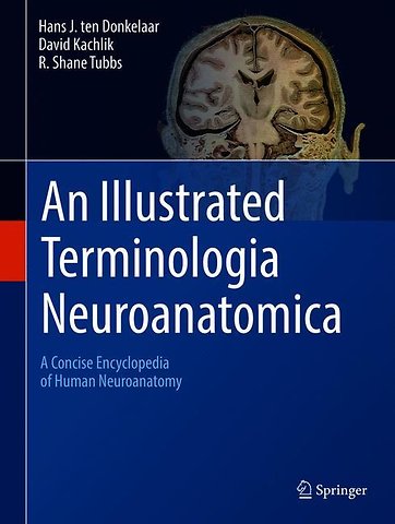 Illustrated Terminologia Neuroanatomica