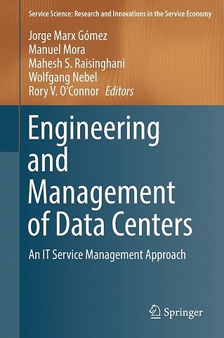 Engineering and Management of Data Centers