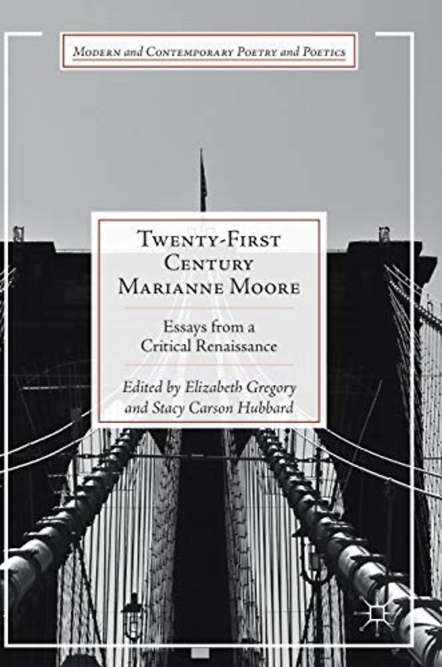 Twenty-First Century Marianne Moore