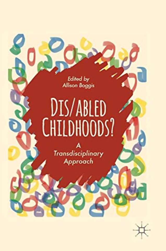 Dis/abled Childhoods?