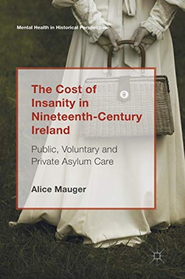 The Cost of Insanity in Nineteenth-Century Ireland