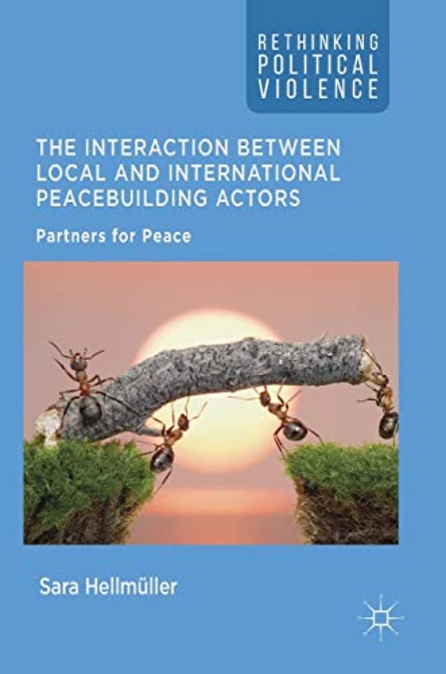 The Interaction Between Local and International Peacebuilding Actors