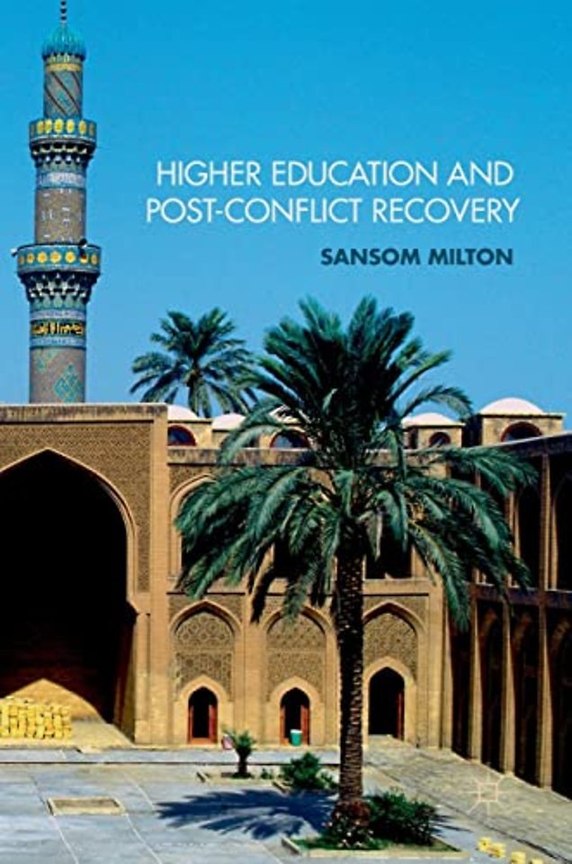 Higher Education and Post-Conflict Recovery