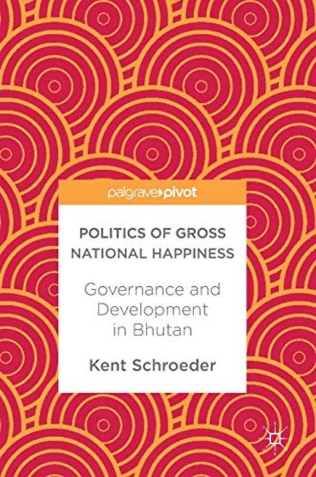 Politics of Gross National Happiness