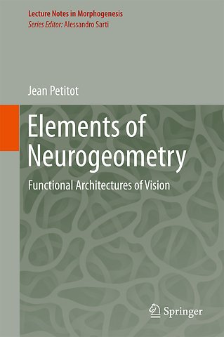 Elements of Neurogeometry