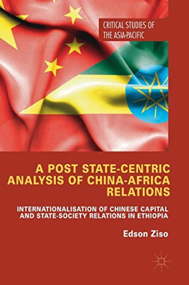 A Post State-Centric Analysis of China-Africa Relations