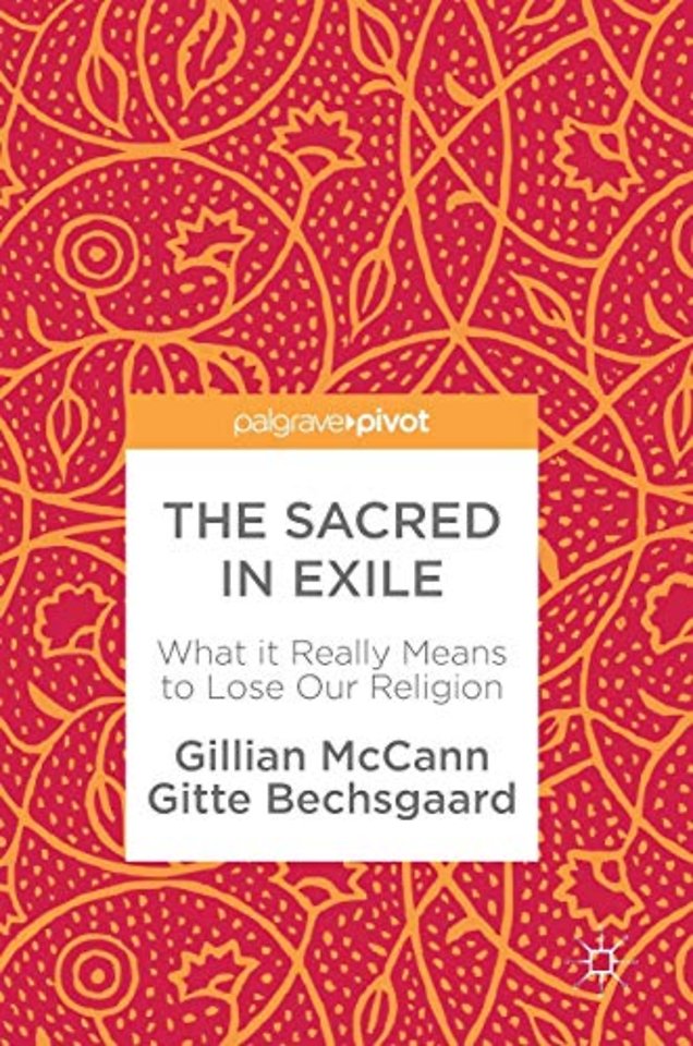 The Sacred in Exile