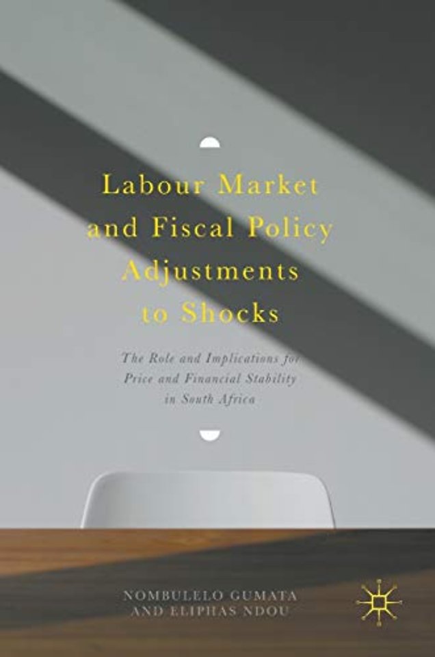 Labour Market and Fiscal Policy Adjustments to Shocks