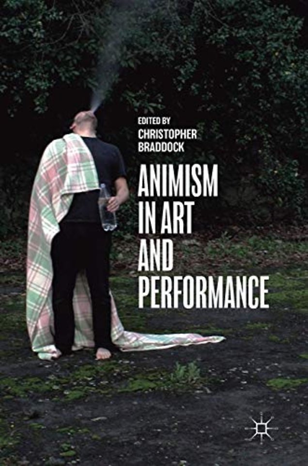 Animism in Art and Performance