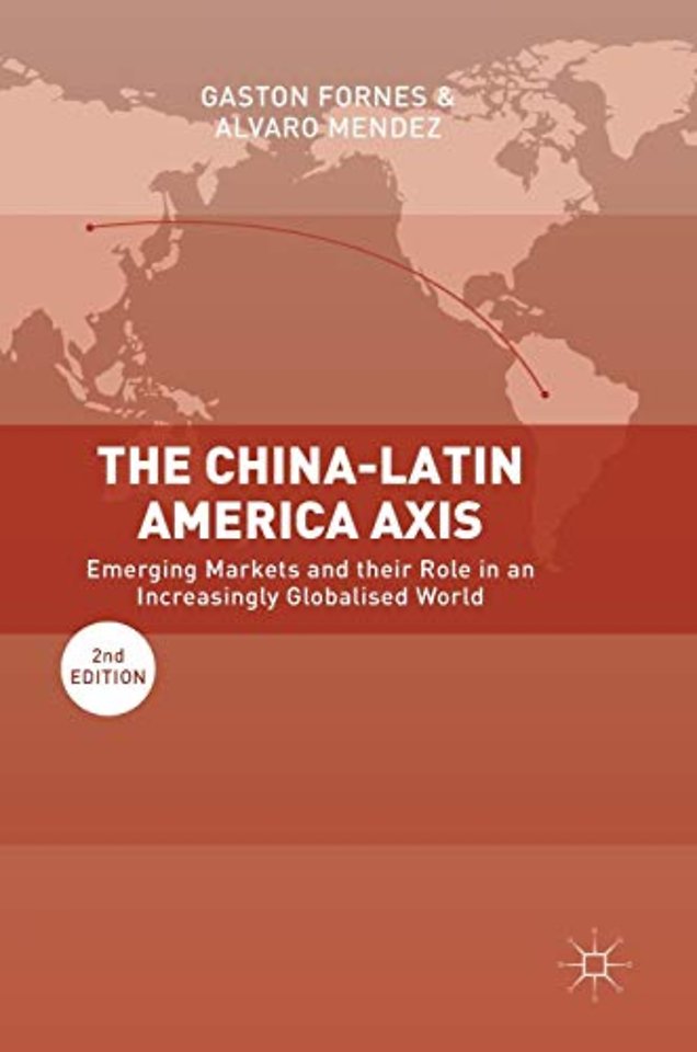 The China-Latin America Axis