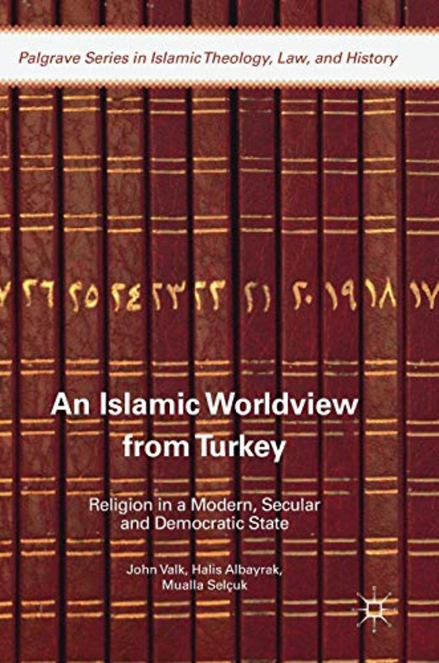 An Islamic Worldview from Turkey