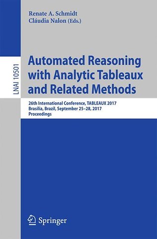 Automated Reasoning with Analytic Tableaux and Related Methods