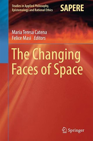 The Changing Faces of Space