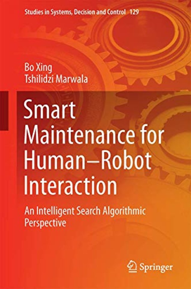 Smart Maintenance for Human–Robot Interaction