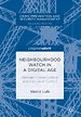 Neighbourhood Watch in a Digital Age Neighbourhood Watch in a Digital Age