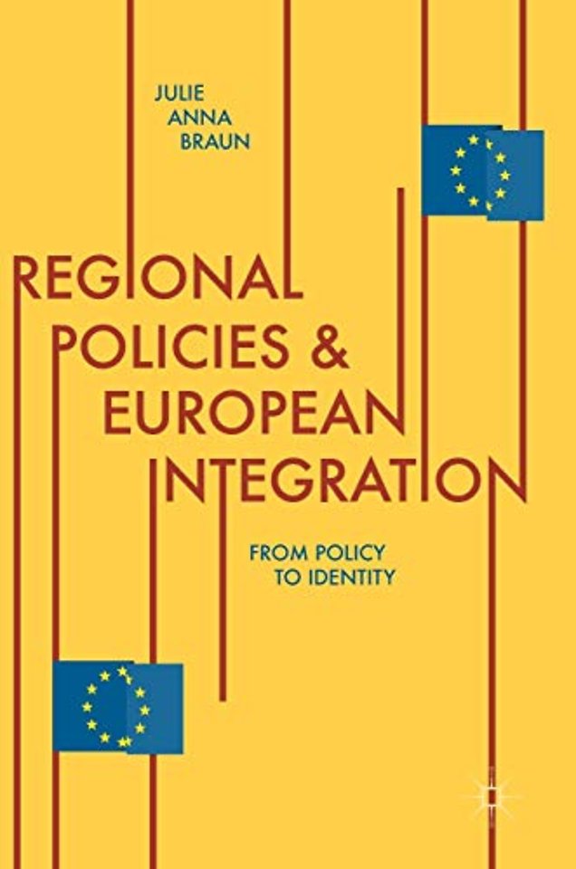 Regional Policies and European Integration
