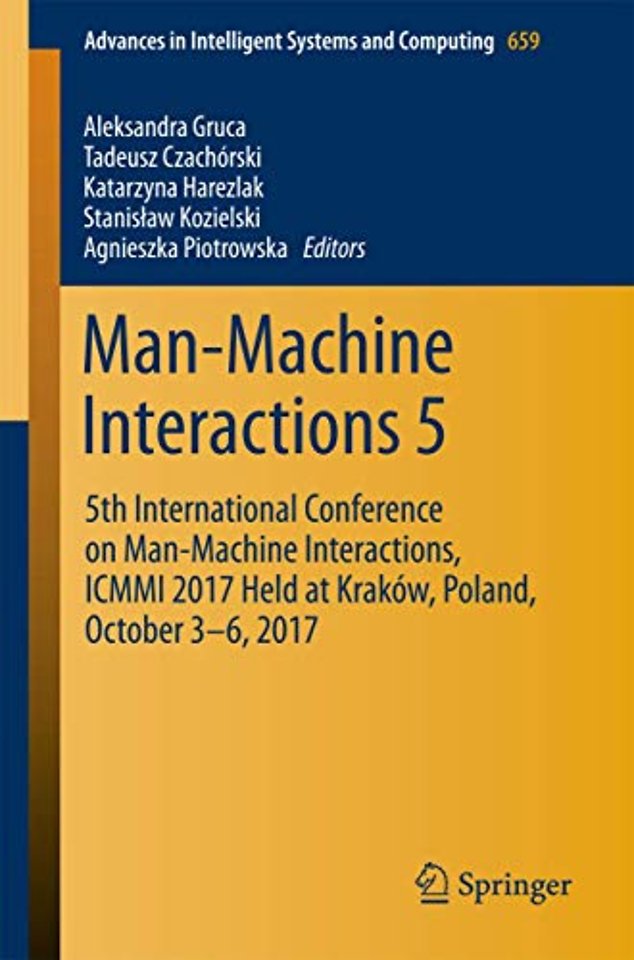 Man-Machine Interactions 5