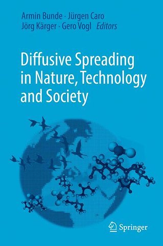 Diffusive Spreading in Nature, Technology and Society