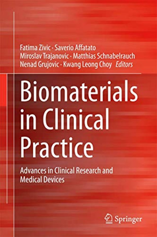 Biomaterials in Clinical Practice  