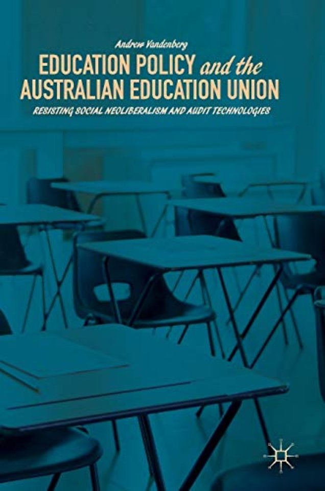 Education Policy and the Australian Education Union