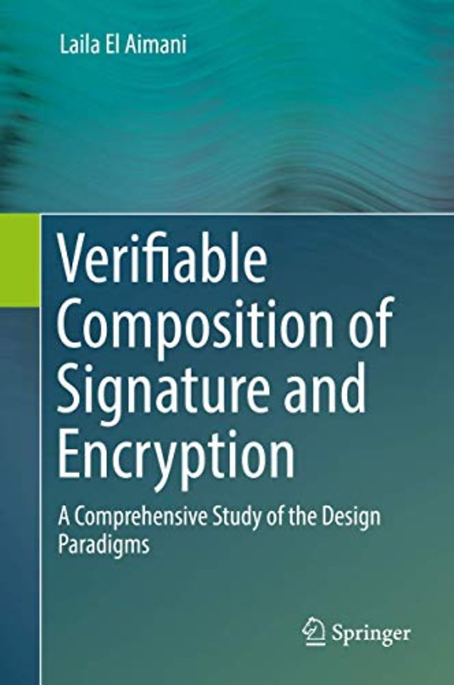 Verifiable Composition of Signature and Encryption