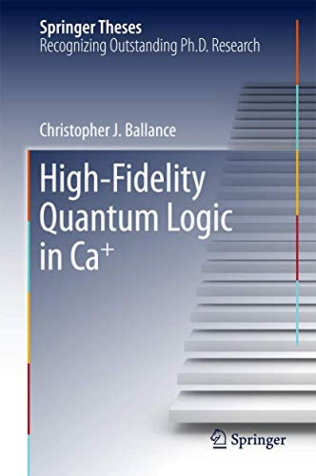 High-Fidelity Quantum Logic in Ca+