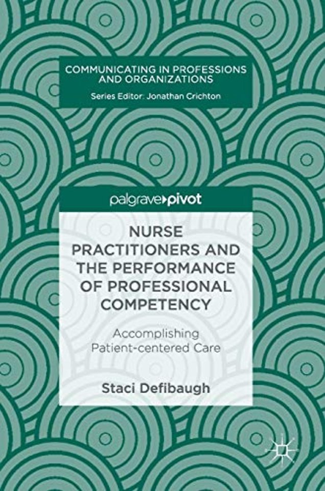 Nurse Practitioners and the Performance of Professional Competency