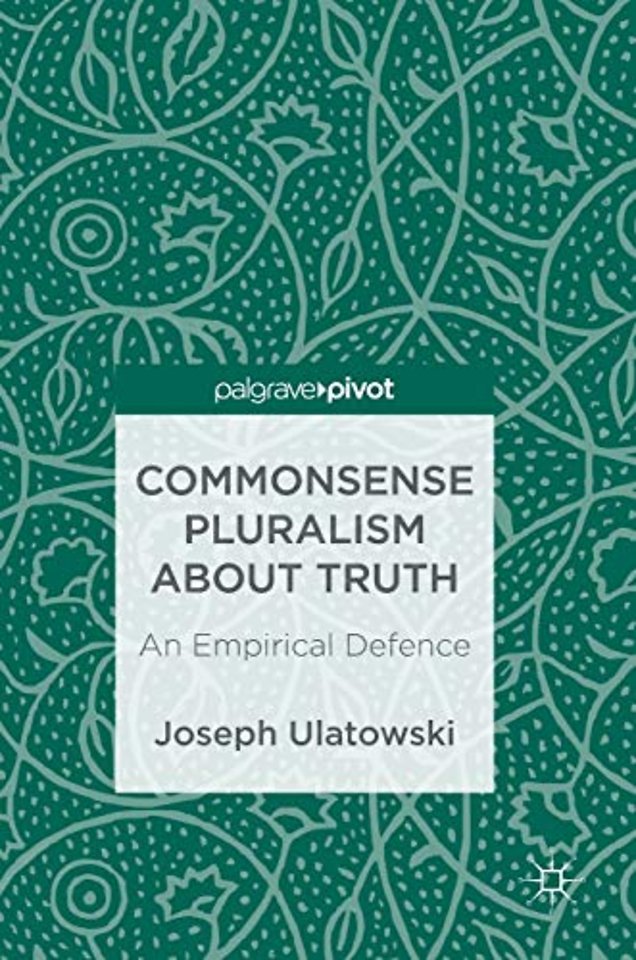 Commonsense Pluralism about Truth