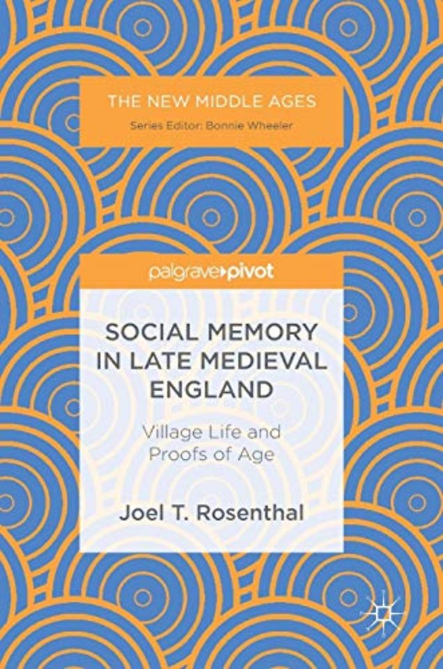 Social Memory in Late Medieval England