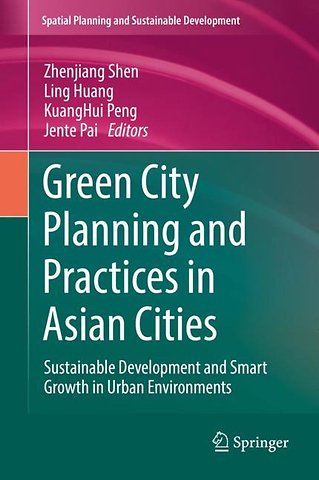 Green City Planning and Practices in Asian Cities