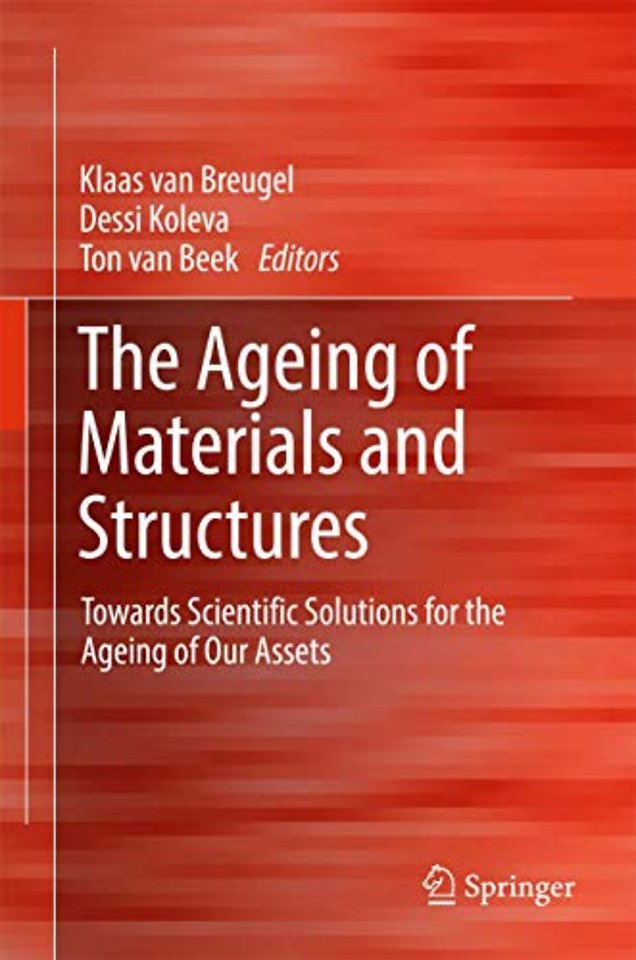 The Ageing of Materials and Structures