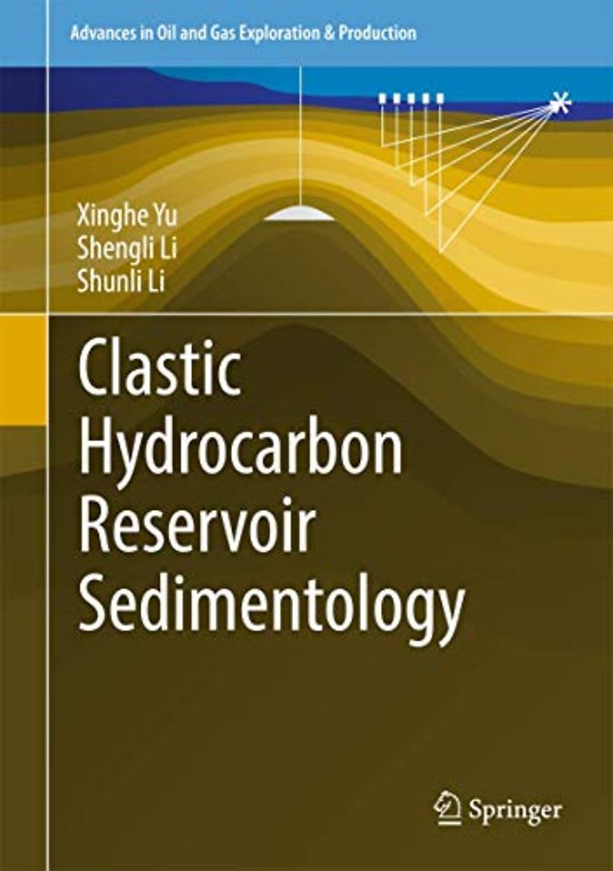 Clastic Hydrocarbon Reservoir Sedimentology